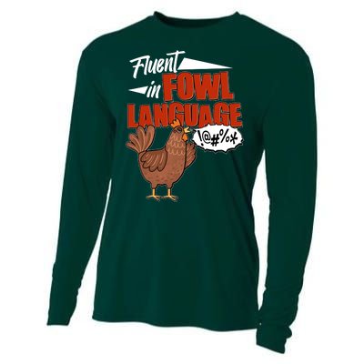 Funny Fluent In Fowl Language Chicken Lover Cooling Performance Long Sleeve Crew