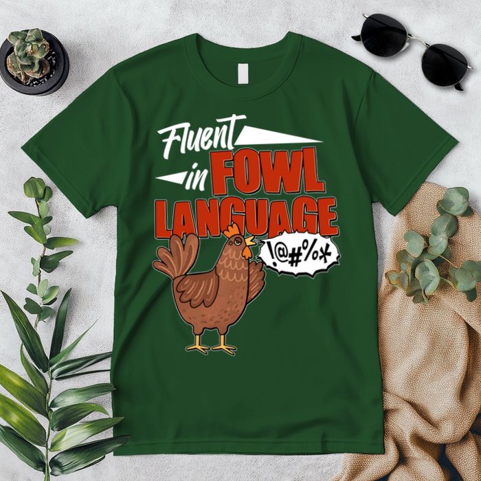 Funny Fluent In Fowl Language Chicken Lover Premium T-Shirt