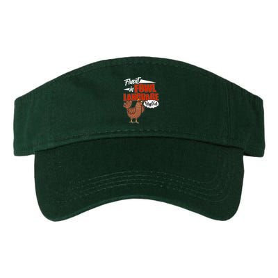 Funny Fluent In Fowl Language Chicken Lover Visor