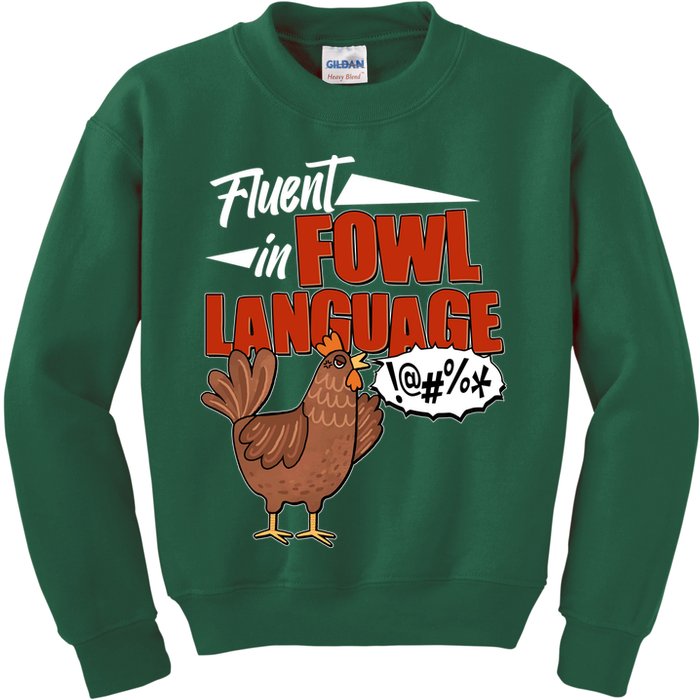Funny Fluent In Fowl Language Chicken Lover Kids Sweatshirt