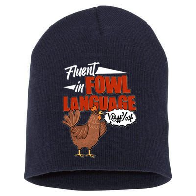 Funny Fluent In Fowl Language Chicken Lover Short Acrylic Beanie