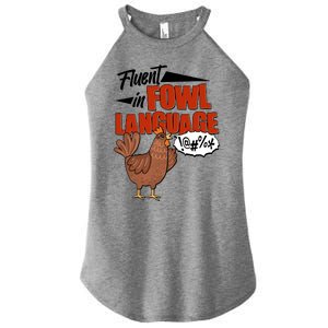 Funny Fluent In Fowl Language Chicken Lover Women's Perfect Tri Rocker Tank