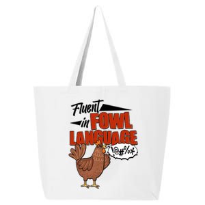 Funny Fluent In Fowl Language Chicken Lover 25L Jumbo Tote