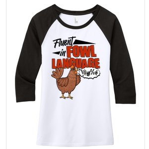 Funny Fluent In Fowl Language Chicken Lover Women's Tri-Blend 3/4-Sleeve Raglan Shirt