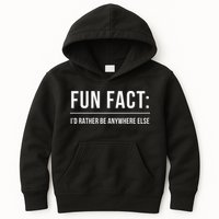 Fun Fact Id Rather Be Anywhere Else Funny Meme Kids Hoodie