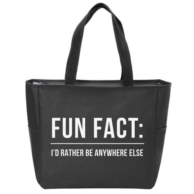 Fun Fact Id Rather Be Anywhere Else Funny Meme Zip Tote Bag