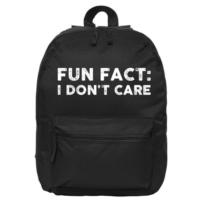 Fun Fact: I Don't Care 16 in Basic Backpack