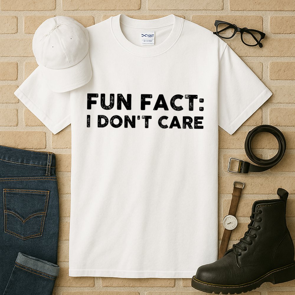 Fun Fact: I Don't Care Tall T-Shirt