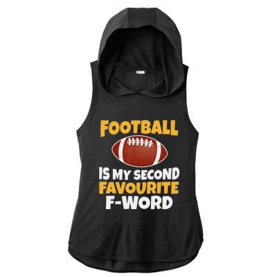 Funny Football Is My Second Favourite Quote Ladies PosiCharge Tri-Blend Wicking Draft Hoodie Tank