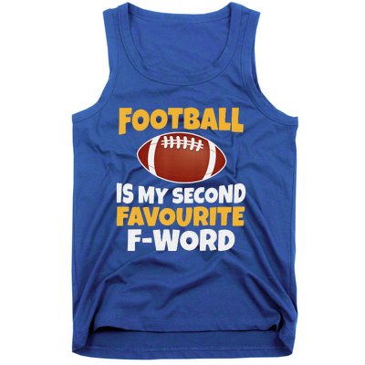 Funny Football Is My Second Favourite Quote Tank Top