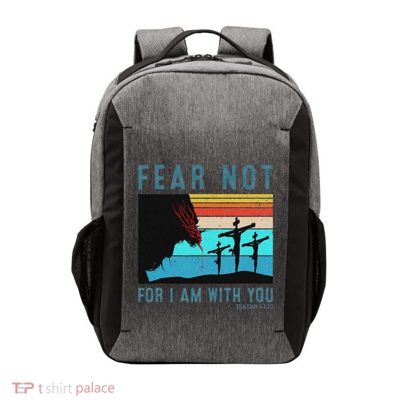 Fear For I Am With You Isaiah 4110 Vector Backpack