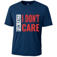 Fun Fact I DonT Care Funny Gift Cooling Performance Crew T-Shirt