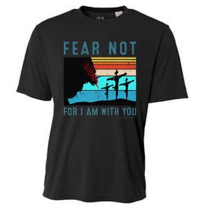 Fear For I Am With You Isaiah 4110 Cooling Performance Crew T-Shirt