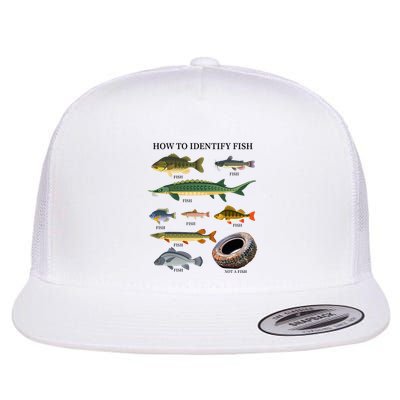 Funny Fish Identification Fishermen How To Identify Fish Flat Bill Trucker Hat
