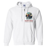 Funny Fishing Is My Happy Hour Full Zip Hoodie