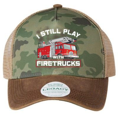 Firefighter Fire I Still Play With Firetrucks Funny Gift Legacy Tie Dye Trucker Hat