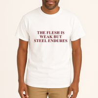 Fantasyinitiative Fantasy Initiative By Fire And Steel The Flesh Is Weak But Ste Tall T-Shirt