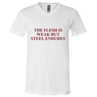 Fantasyinitiative Fantasy Initiative By Fire And Steel The Flesh Is Weak But Ste V-Neck T-Shirt