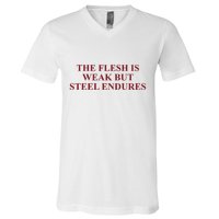 Fantasyinitiative Fantasy Initiative By Fire And Steel The Flesh Is Weak But Ste V-Neck T-Shirt