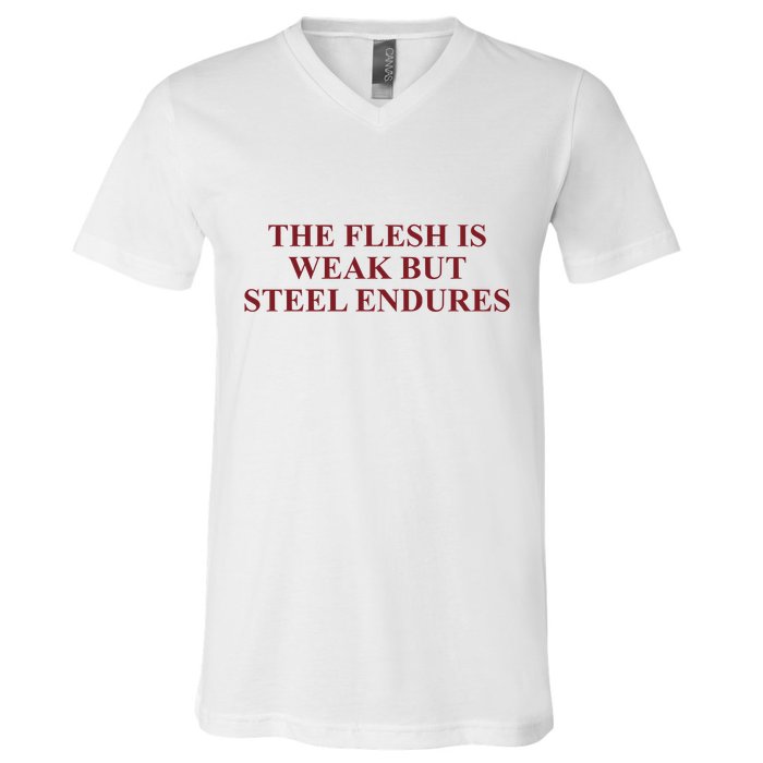 Fantasyinitiative Fantasy Initiative By Fire And Steel The Flesh Is Weak But Ste V-Neck T-Shirt