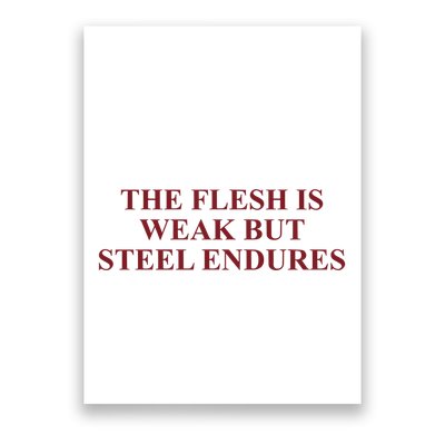 Fantasyinitiative Fantasy Initiative By Fire And Steel The Flesh Is Weak But Ste Poster