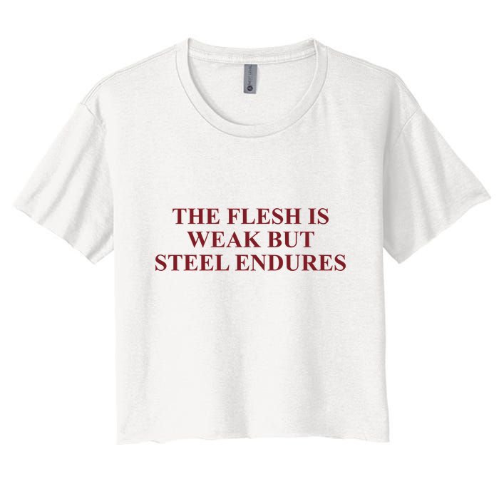 Fantasyinitiative Fantasy Initiative By Fire And Steel The Flesh Is Weak But Ste Crop Top