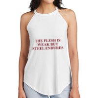 Fantasyinitiative Fantasy Initiative By Fire And Steel The Flesh Is Weak But Ste Women's Perfect Tri Rocker Tank