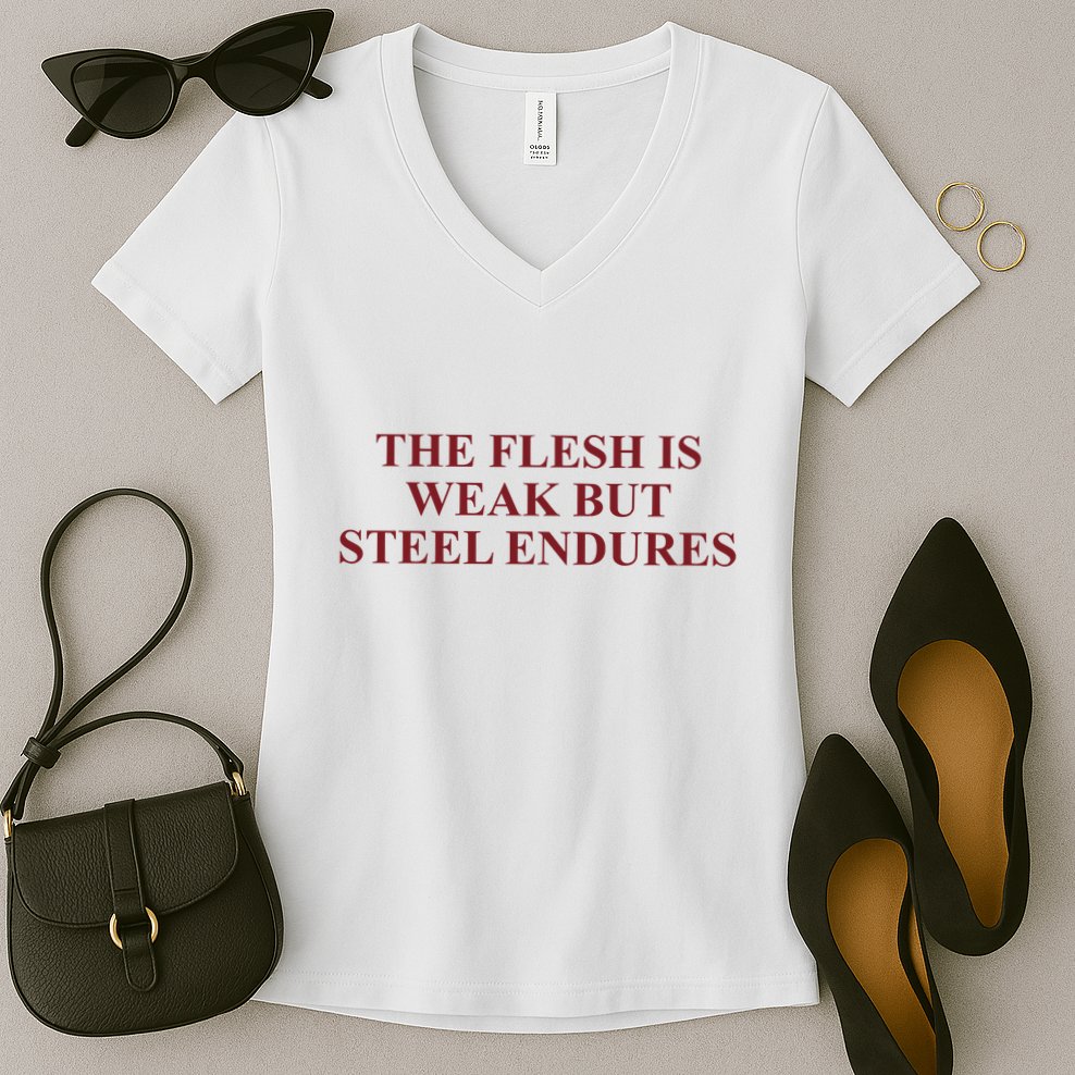 Fantasyinitiative Fantasy Initiative By Fire And Steel The Flesh Is Weak But Ste Women's V-Neck T-Shirt