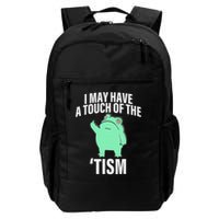Funny Frog I May Have A Touch Of The Tism Daily Commute Backpack