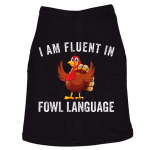 Funny Fluent In Fowl Language Turkey Lover Thanksgiving Doggie Tank