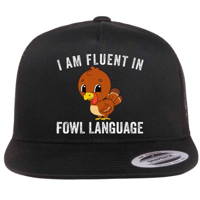 Funny Fluent In Fowl Language Turkey Lover Thanksgiving Flat Bill Trucker Hat