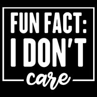 Fun Fact I Don't Care Backpack