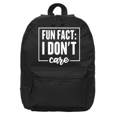 Fun Fact I Don't Care 16 in Basic Backpack