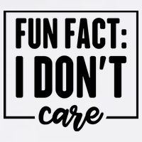 Fun Fact I Don't Care Button