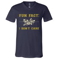 Funny Fact I DonT Care Gift V-Neck T-Shirt