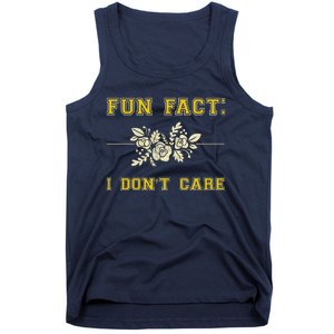 Funny Fact I DonT Care Gift Tank Top