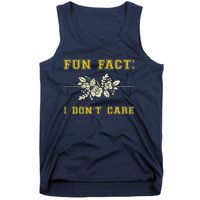 Funny Fact I DonT Care Gift Tank Top