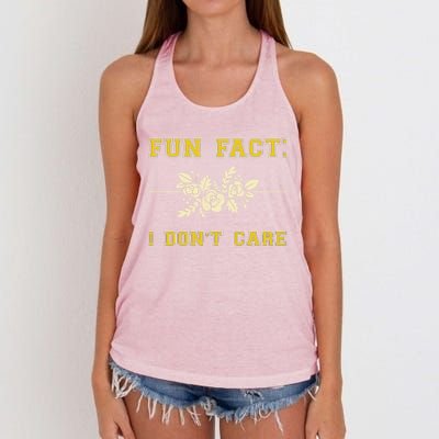 Funny Fact I DonT Care Gift Women's Knotted Racerback Tank