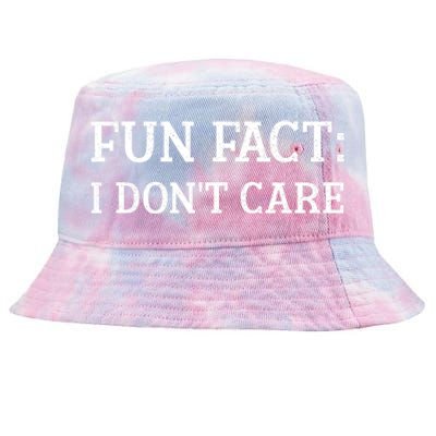 FUN FACT I DONT CARE Funny Funny Spring Humor Men Women Tie-Dyed Bucket Hat