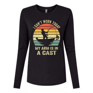 Funny Fisherman I Can't Work Today My Arm Is in a Cast Womens Cotton Relaxed Long Sleeve T-Shirt