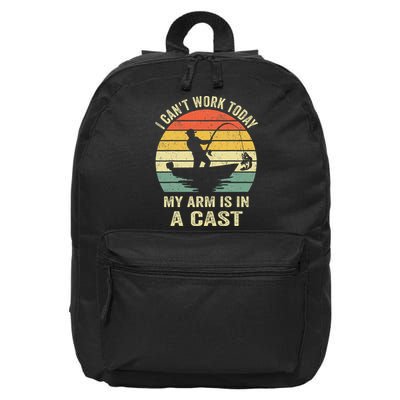 Funny Fisherman I Can't Work Today My Arm Is in a Cast 16 in Basic Backpack