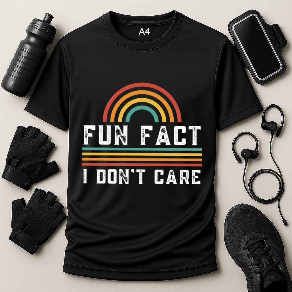 Fun Fact I DonT Care Performance Shirt