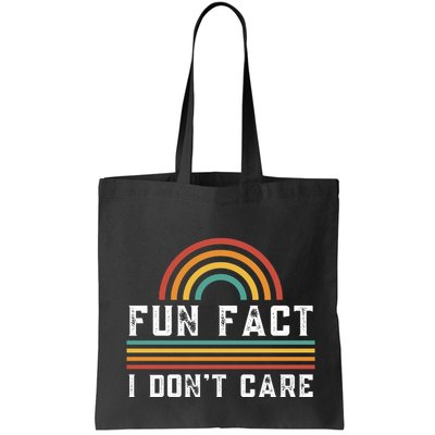 Fun Fact I DonT Care Bag