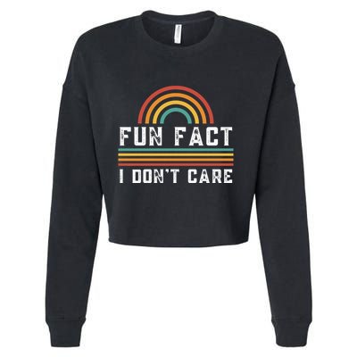 Fun Fact I DonT Care Cropped Pullover Crew