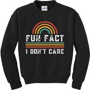 Fun Fact I DonT Care Kids Sweatshirt