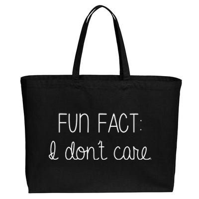 Fun Fact I Don't Care Funny Cotton Canvas Jumbo Tote