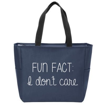 Fun Fact I Don't Care Funny Zip Tote Bag