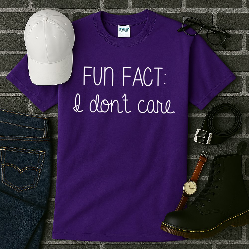 Fun Fact I Don't Care Funny Tall T-Shirt