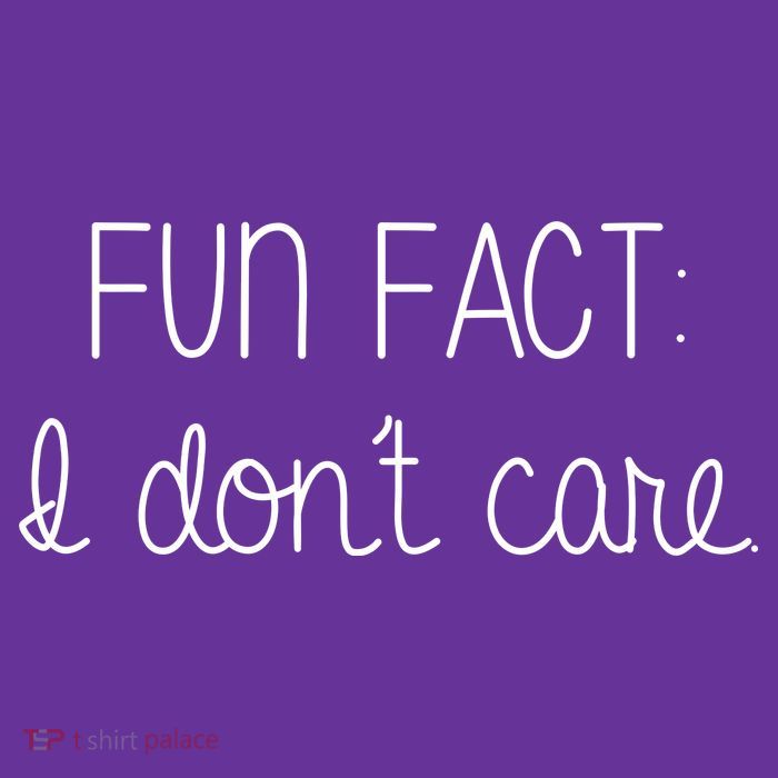 Fun Fact I Don't Care Funny Button
