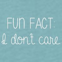 Fun Fact I Don't Care Funny Sueded Cloud Jersey T-Shirt